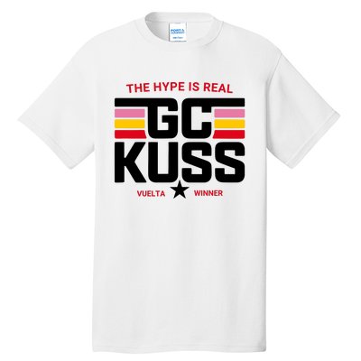 Team Jumbo Visma The Hype Is Real Gc Kuss Vuelta Winner Tall T-Shirt