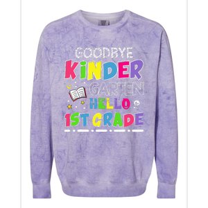 Goodbye Kindergarten Graduation Hello First Grade Colorblast Crewneck Sweatshirt