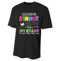 Goodbye Kindergarten Graduation Hello First Grade Performance Sprint T-Shirt