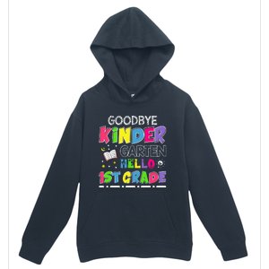 Goodbye Kindergarten Graduation Hello First Grade Urban Pullover Hoodie