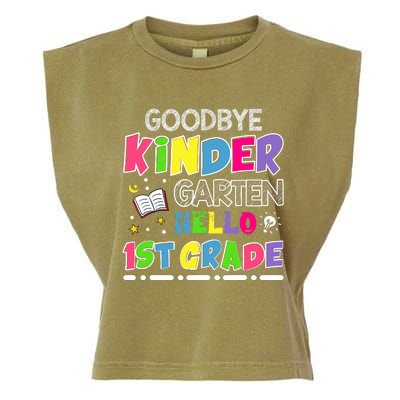 Goodbye Kindergarten Graduation Hello First Grade Garment-Dyed Women's Muscle Tee