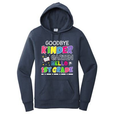 Goodbye Kindergarten Graduation Hello First Grade Women's Pullover Hoodie