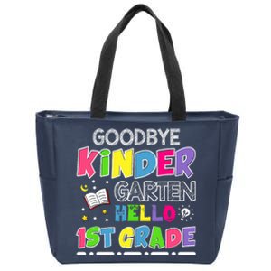 Goodbye Kindergarten Graduation Hello First Grade Zip Tote Bag