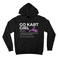 Go Kart Girl Definition Superheroine Hoodie