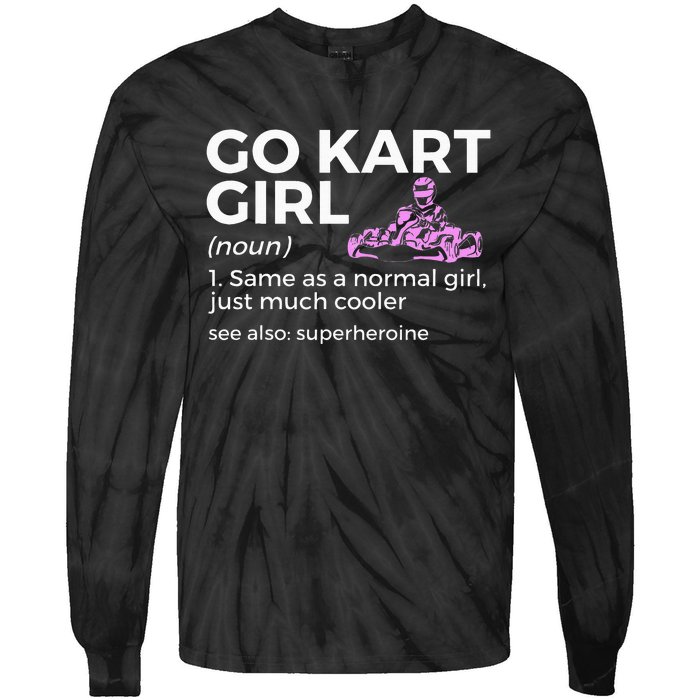 Go Kart Girl Definition Superheroine Tie-Dye Long Sleeve Shirt