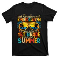 Goodbye Kindergarten Graduation To 1stGrade Fun First Summer T-Shirt