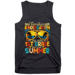 Goodbye Kindergarten Graduation To 1stGrade Fun First Summer Tank Top