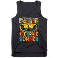 Goodbye Kindergarten Graduation To 1stGrade Fun First Summer Tank Top