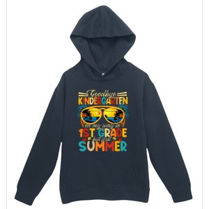 Goodbye Kindergarten Graduation To 1stGrade Fun First Summer Urban Pullover Hoodie