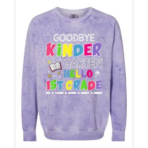 Goodbye Kindergarten Graduation Hello First Grade Colorblast Crewneck Sweatshirt