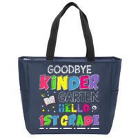 Goodbye Kindergarten Graduation Hello First Grade Zip Tote Bag