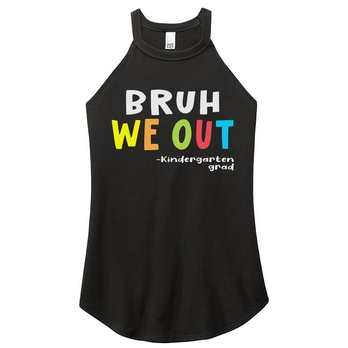 Goodbye Kindergarten Hello 1st Grade Kindergarten Graduation Women's Perfect Tri Rocker Tank