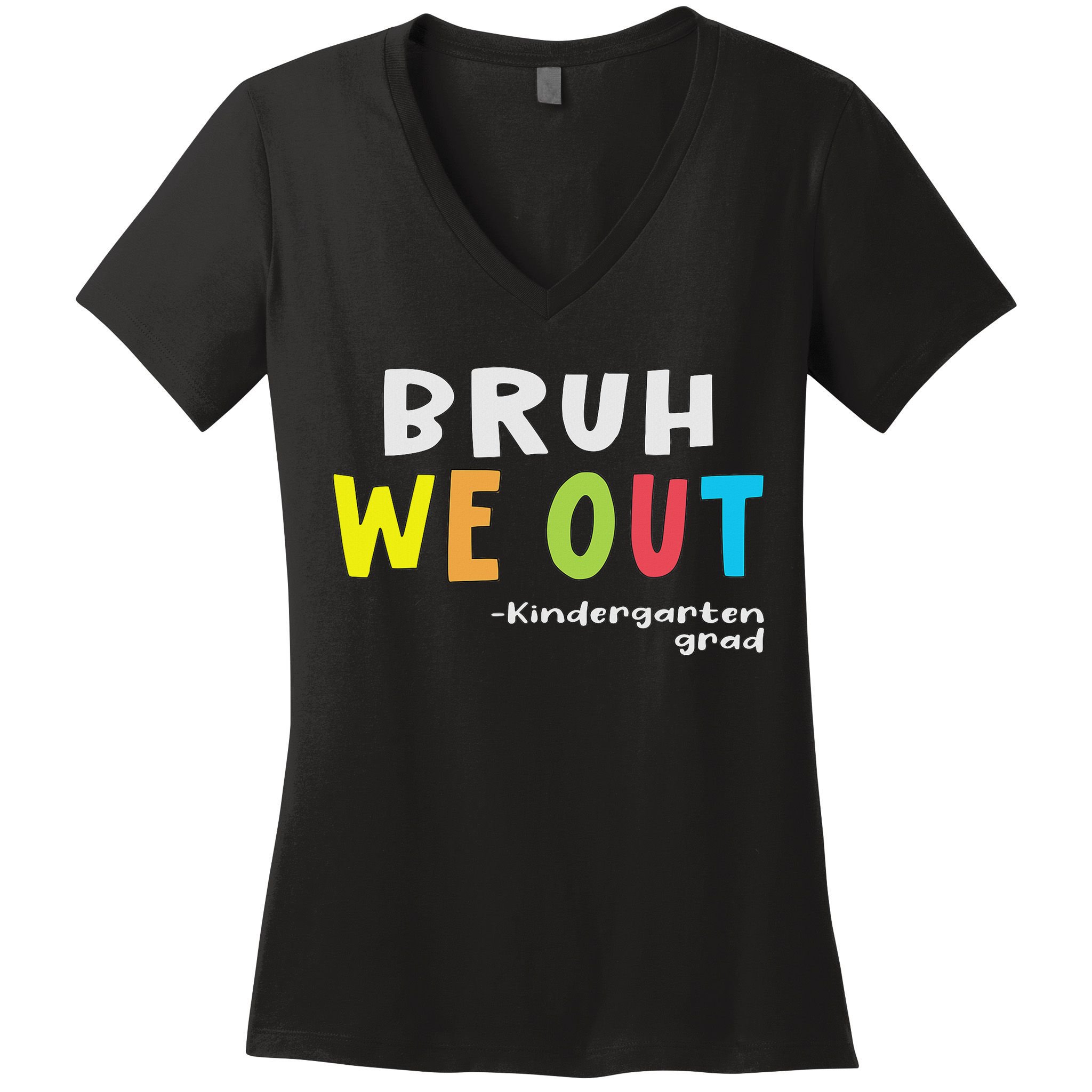 Goodbye Kindergarten Hello 1st Grade Kindergarten Graduation Women's V-Neck T-Shirt
