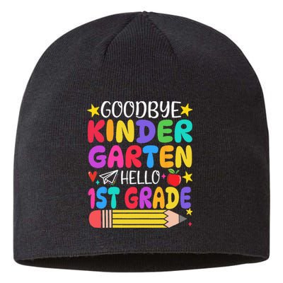 Goodbye Kindergarten Hello First Grade Graduation First Day Sustainable Beanie