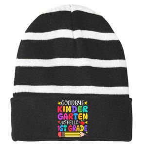 Goodbye Kindergarten Hello First Grade Graduation First Day Striped Beanie with Solid Band