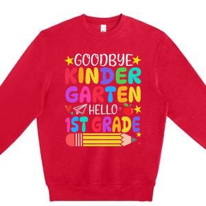 Goodbye Kindergarten Hello First Grade Graduation First Day Premium Crewneck Sweatshirt