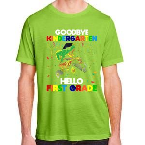 Goodbye Kindergarten Hello First Grade 1St Grade Meaningful Gift Adult ChromaSoft Performance T-Shirt