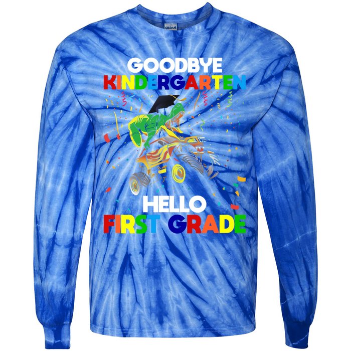 Goodbye Kindergarten Hello First Grade 1St Grade Meaningful Gift Tie-Dye Long Sleeve Shirt