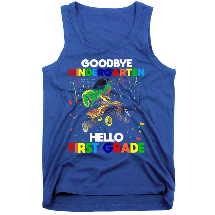 Goodbye Kindergarten Hello First Grade 1St Grade Meaningful Gift Tank Top