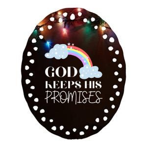 God Keeps His Promises Rainbow Religious Jesus Love Ceramic Oval Ornament