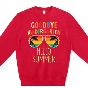 Goodbye Kindergarten Hello Summer Last Day Graduation Premium Crewneck Sweatshirt