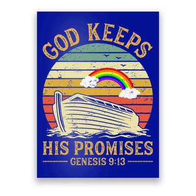 God Keeps His Promises Rainbow Noah Ark Jesus Christian Poster