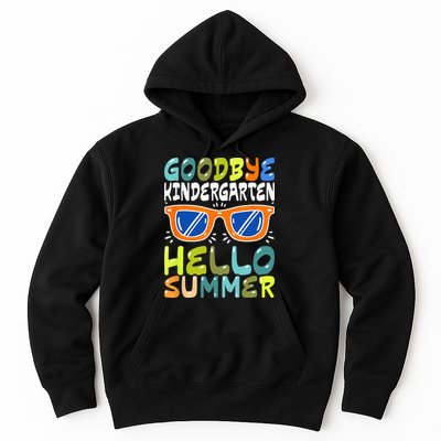Goodbye Kindergarten Hello Summer Kinder Graduate Hoodie