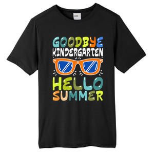 Goodbye Kindergarten Hello Summer Kinder Graduate Tall Fusion ChromaSoft Performance T-Shirt