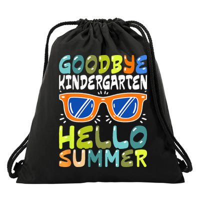 Goodbye Kindergarten Hello Summer Kinder Graduate Drawstring Bag