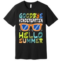 Goodbye Kindergarten Hello Summer Kinder Graduate Premium T-Shirt