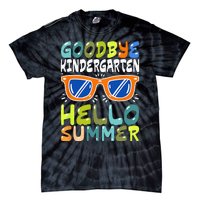 Goodbye Kindergarten Hello Summer Kinder Graduate Tie-Dye T-Shirt