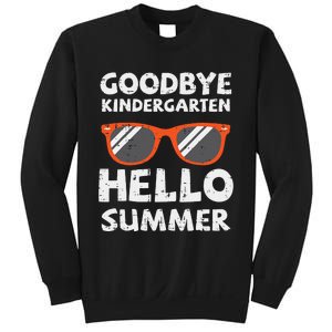 Goodbye Kindergarten Hello Summer Last Day Graduation Sweatshirt