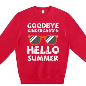 Goodbye Kindergarten Hello Summer Last Day Graduation Premium Crewneck Sweatshirt