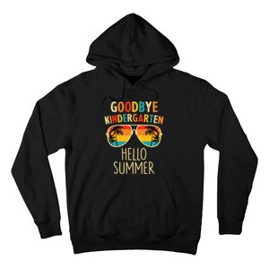 Goodbye Kindergarten Hello Summer Last Day Graduation Hoodie