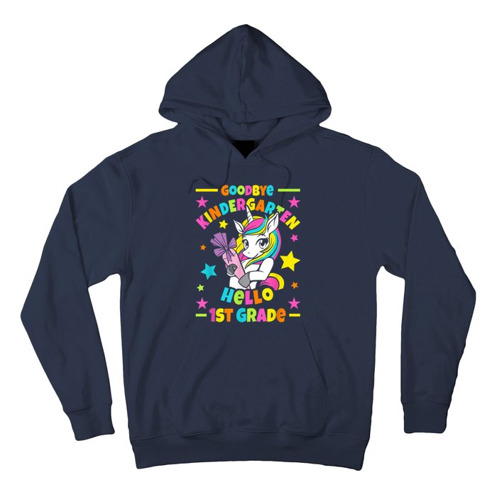 Goodbye Kindergarten Hello 1st Grade I Unicorn Hoodie