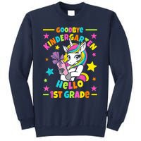 Goodbye Kindergarten Hello 1st Grade I Unicorn Sweatshirt