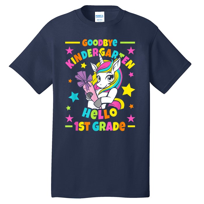 Goodbye Kindergarten Hello 1st Grade I Unicorn Tall T-Shirt