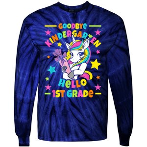 Goodbye Kindergarten Hello 1st Grade I Unicorn Tie-Dye Long Sleeve Shirt