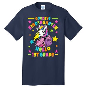 Goodbye Kindergarten Hello 1st Grade I Unicorn Tall T-Shirt