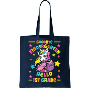 Goodbye Kindergarten Hello 1st Grade I Unicorn Tote Bag