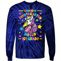 Goodbye Kindergarten Hello 1st Grade I Unicorn Tie-Dye Long Sleeve Shirt