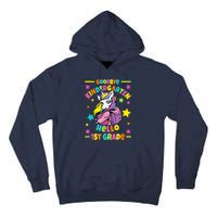 Goodbye Kindergarten Hello 1st Grade I Unicorn Tall Hoodie