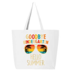 Goodbye Kindergarten Hello Summer Last Day Graduation 25L Jumbo Tote