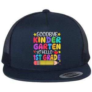 Goodbye Kindergarten Hello First Grade Graduation First Day Flat Bill Trucker Hat