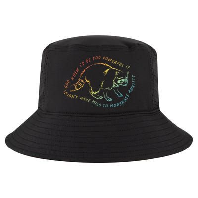 God Knew ID Be Too Powerful If I DidnT Have Mild Cool Comfort Performance Bucket Hat