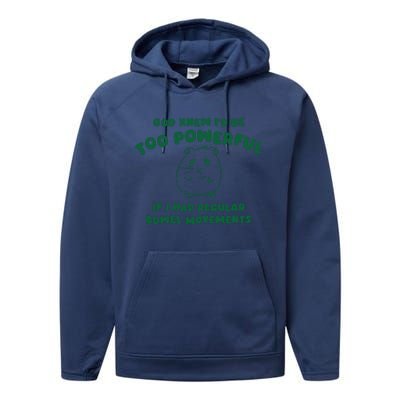 God Knew ID Be Too Powerful Performance Fleece Hoodie