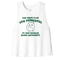 God Knew ID Be Too Powerful Women's Racerback Cropped Tank