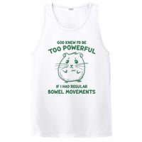 God Knew Id Be Too Powerful If I Had Regular Bowel Movements PosiCharge Competitor Tank