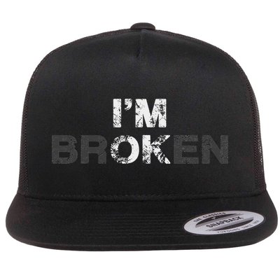 Grief Keepsake I'm Ok Broken Flat Bill Trucker Hat