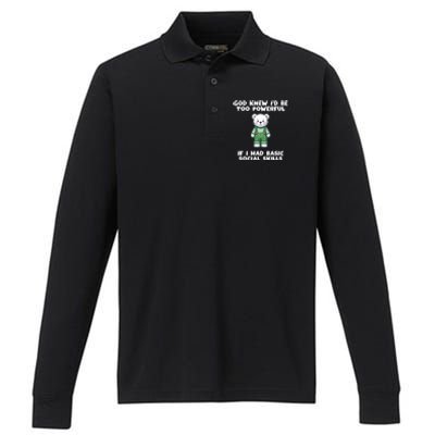 God Knew I’D Be Too Powerful If I Had Basic Social Skills Teddy Bear Performance Long Sleeve Polo